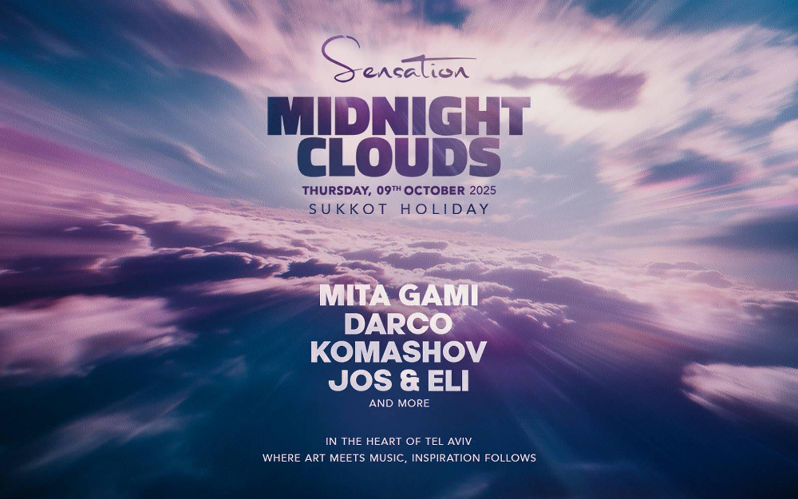 SENSATION SUKKOT TLV MIDNIGHT CLOUDS