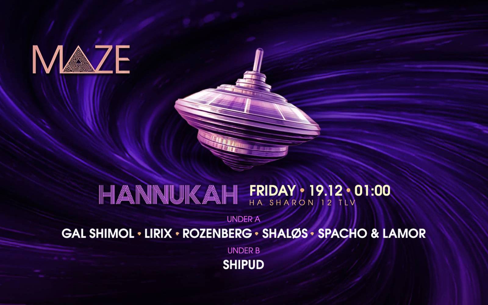 HANNUKAH Friday At Maze Club -