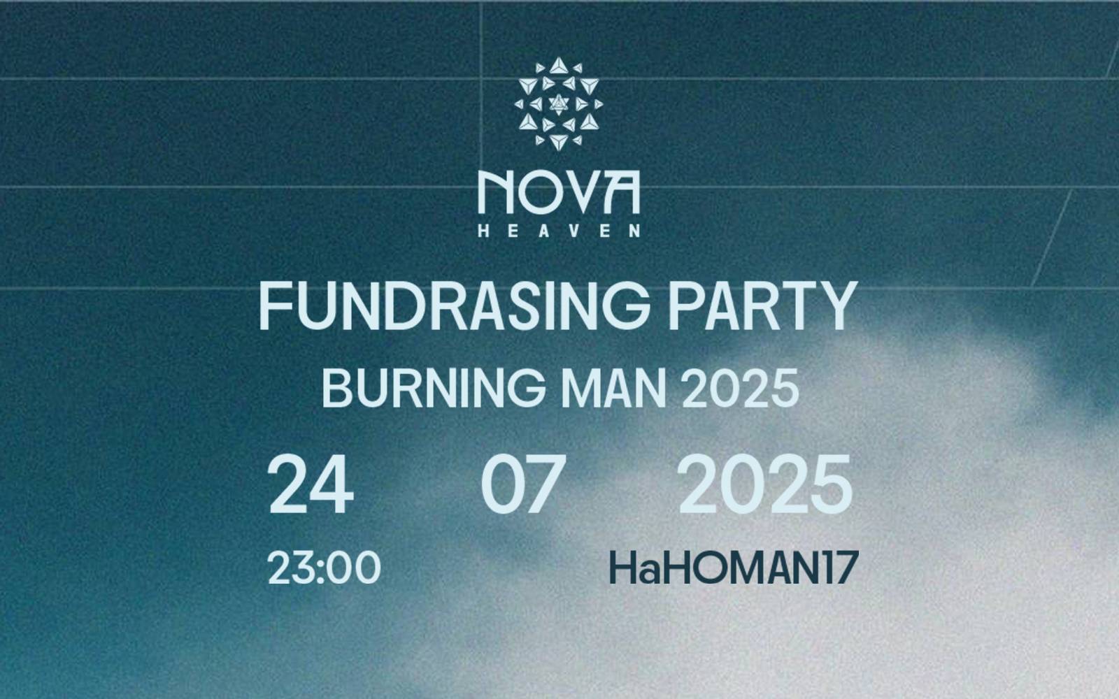 Nova Heaven|FUNDRASING PARTY|BURNING MAN 25|24.7