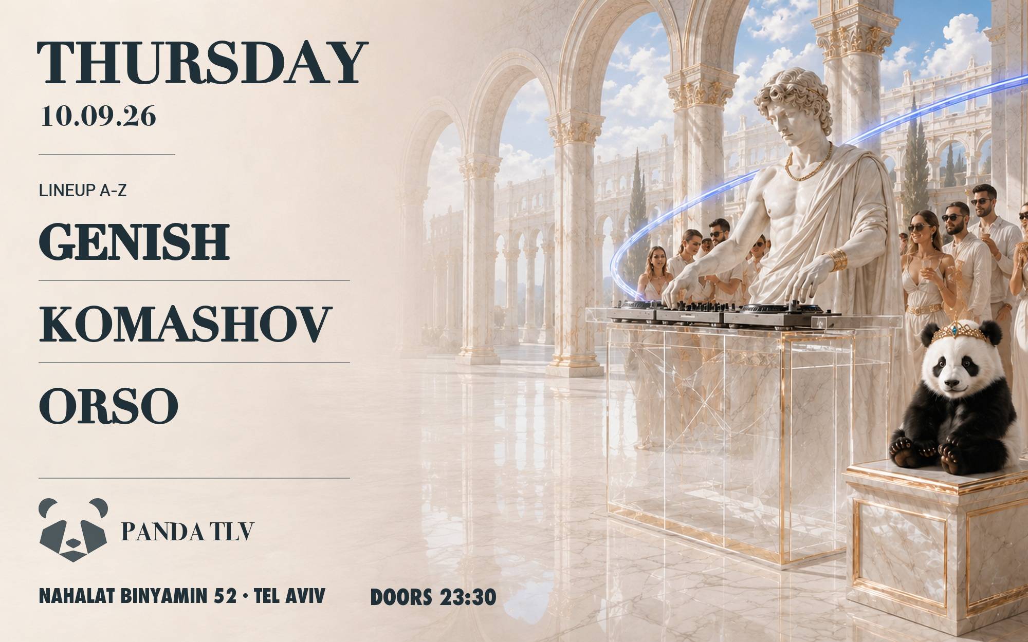 10/09 | THURSDAY | GENISH / KOMASHOV / ORSO | PANDA TLV