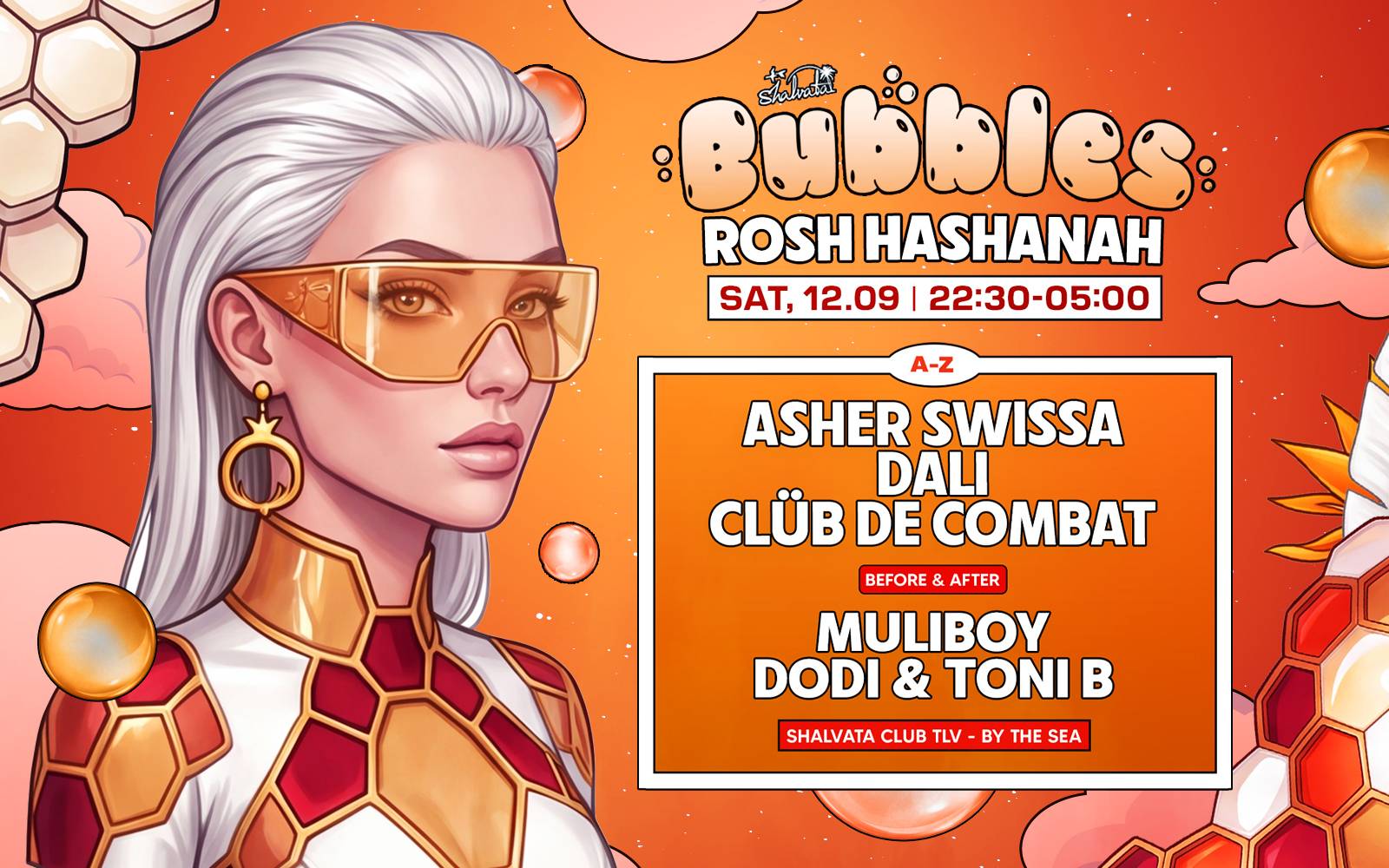 BUBBLES - ROSH HASHANAH FESTIVAL 12.09 | SATURDAY | 22:30
