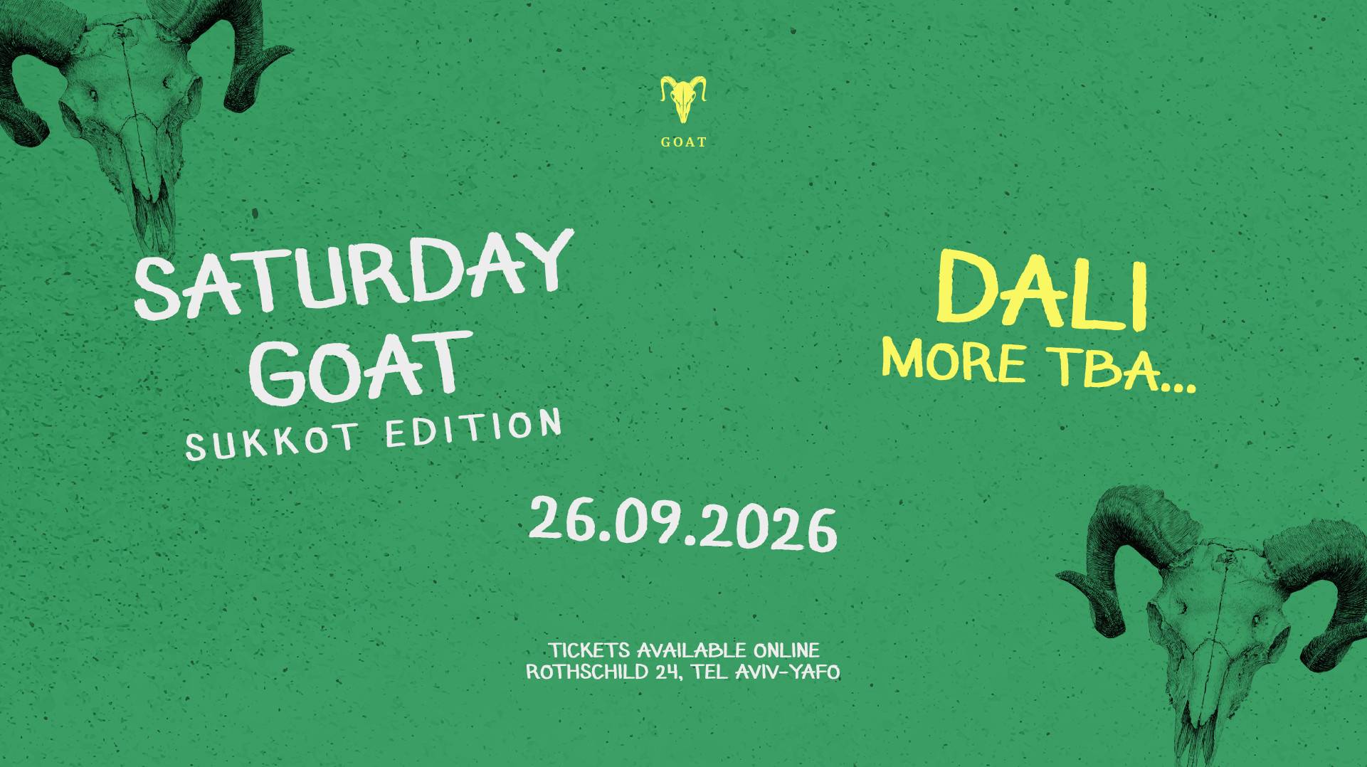 DALI X SUKKOT EDITION // GOAT 26.9
