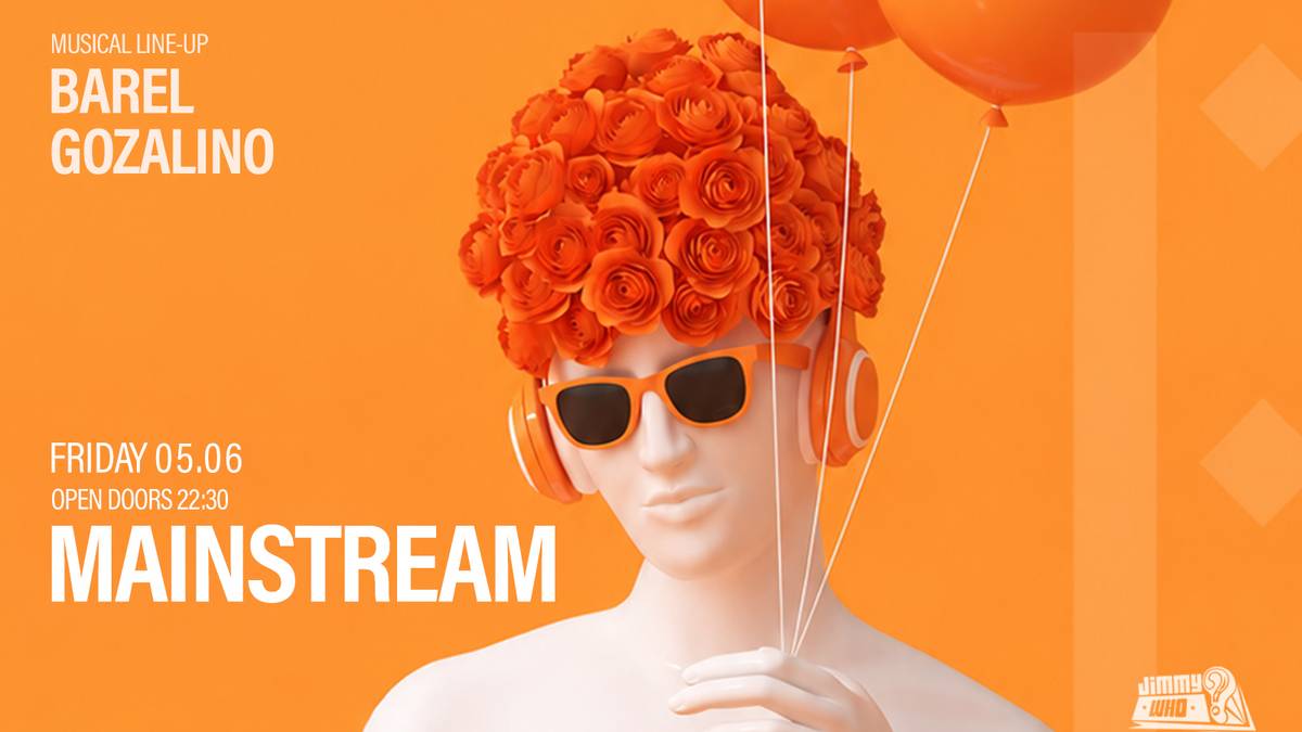 JIMMY WHO | FRIDAY MAINSTREAM | 05.06